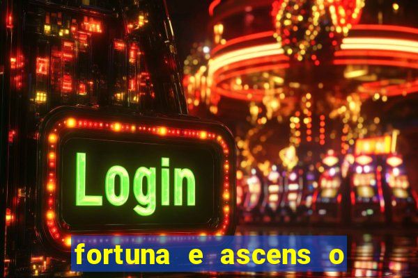 fortuna e ascens o livro pdf download